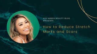 Stretch Marks Be Gone! How to Reduce Stretch Marks and Scars