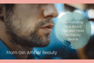 Dermarolling Your Beard: Tips and Tricks for Patchy Beards