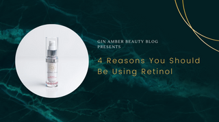 4 Reasons Why You Should Be Using Retinol