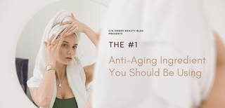 The #1 Anti-Aging Ingredient You Should be Using